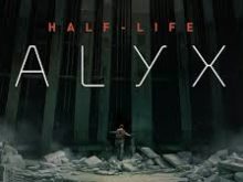 ‘Half-Life:Alyx’ apare in Martie 2020, si arata uimitor